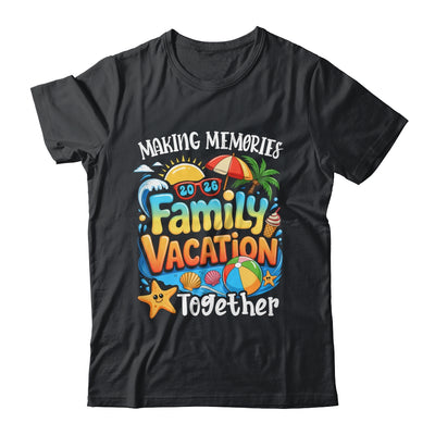 Matching Family Vacation 2026 Memories Together Summer Shirt & Tank Top | siriusteestore