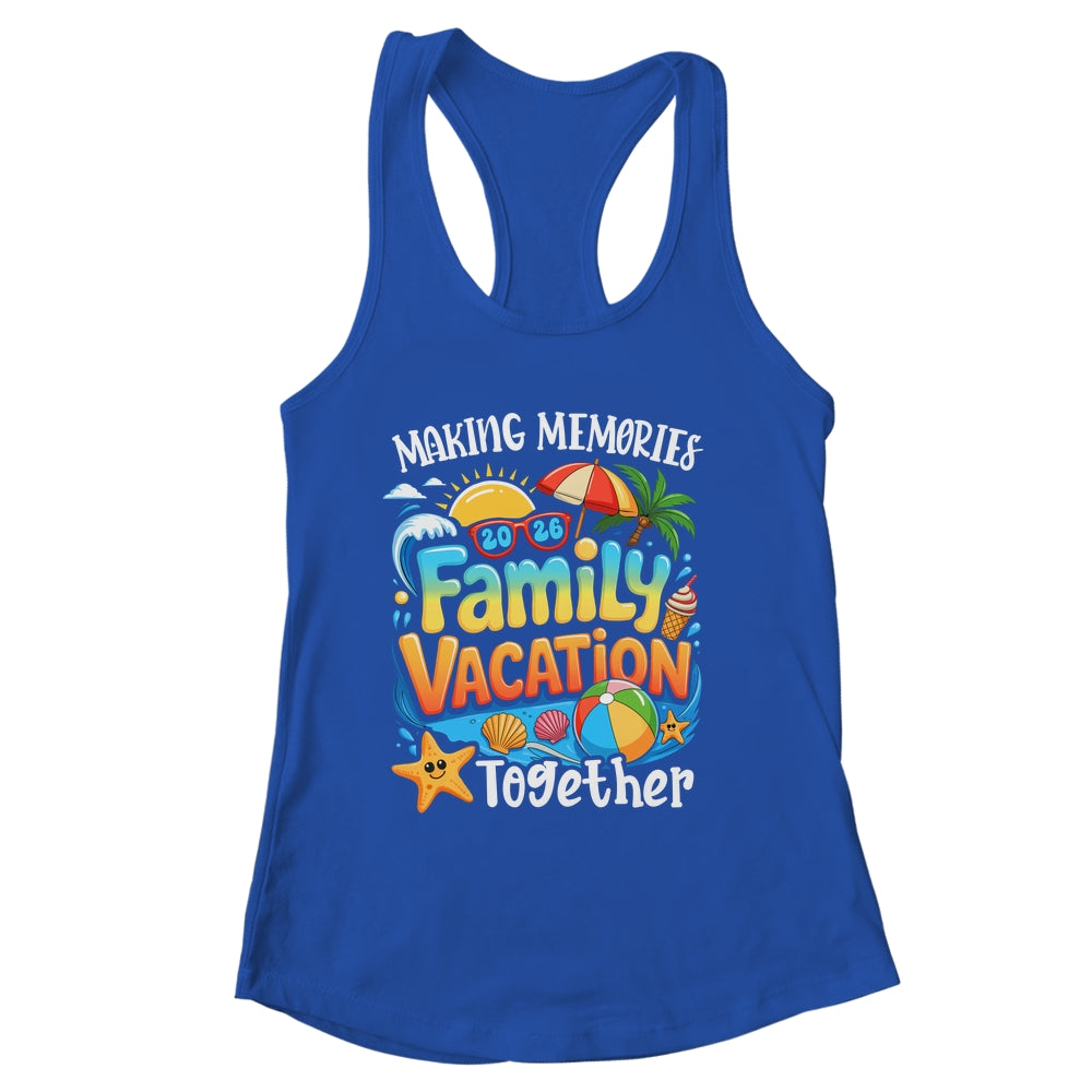 Matching Family Vacation 2026 Memories Together Summer Shirt & Tank Top | siriusteestore