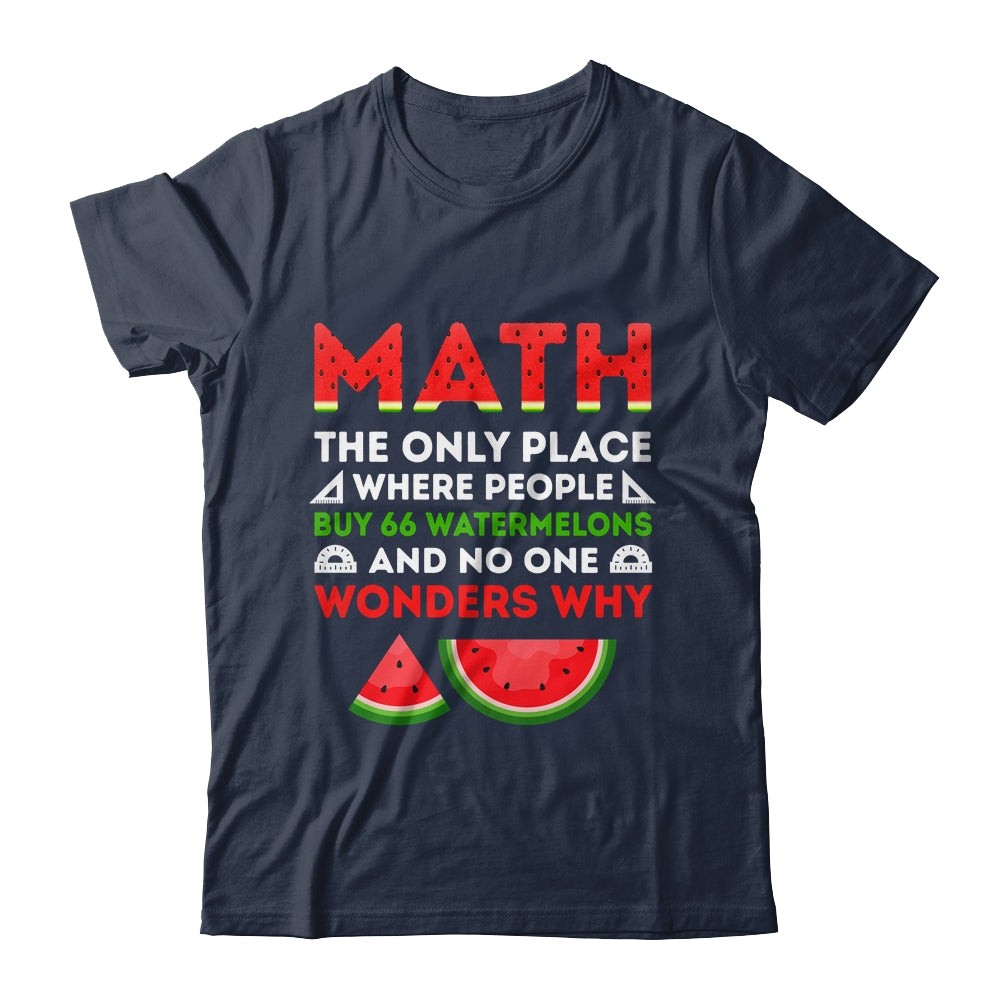 Math And Watermelons Mathematics Calculation Numbers Shirt & Tank Top | siriusteestore
