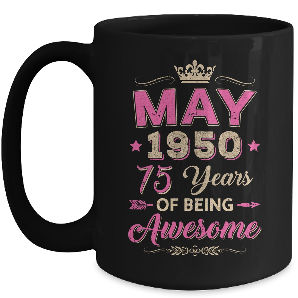 May 1950 75 Years Of Being Awesome Retro 75th Birthday Mug | siriusteestore