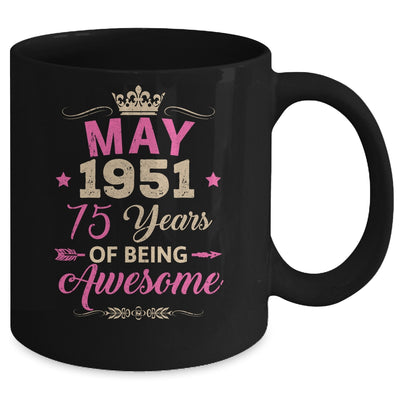 May 1951 75 Years Of Being Awesome Retro 75th Birthday Mug | siriusteestore