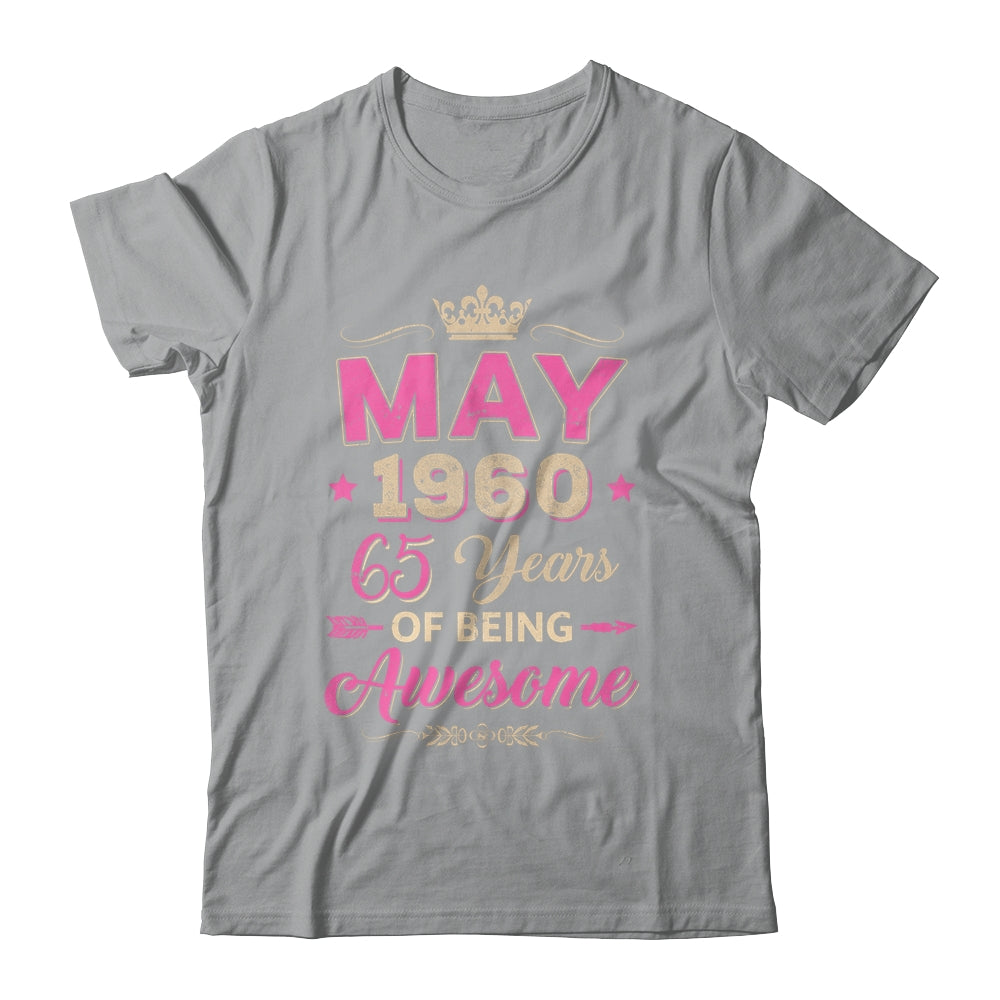 May 1960 65 Years Of Being Awesome Retro 65th Birthday Shirt & Tank Top | siriusteestore