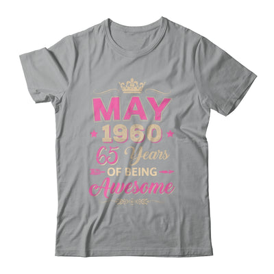 May 1960 65 Years Of Being Awesome Retro 65th Birthday Shirt & Tank Top | siriusteestore