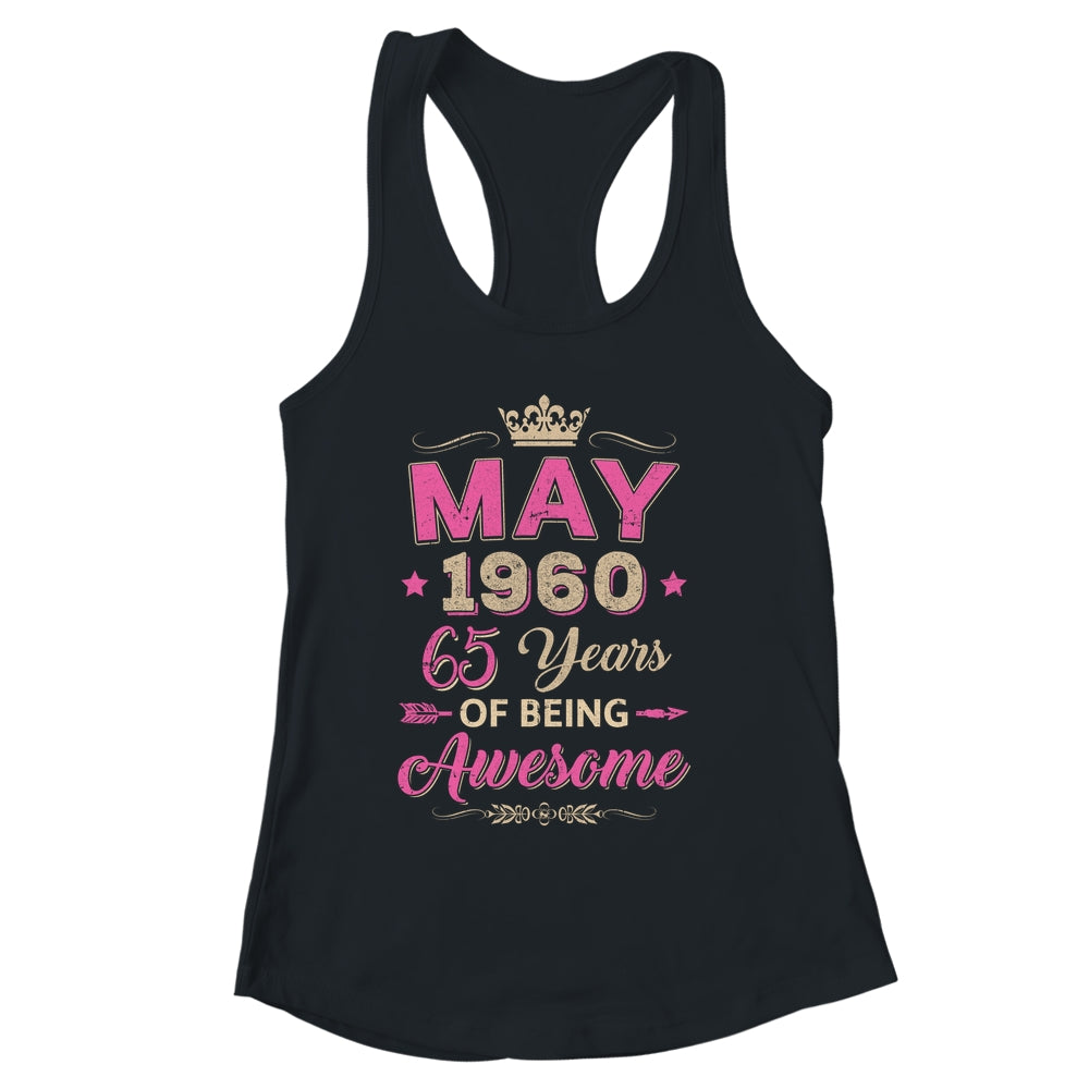 May 1960 65 Years Of Being Awesome Retro 65th Birthday Shirt & Tank Top | siriusteestore