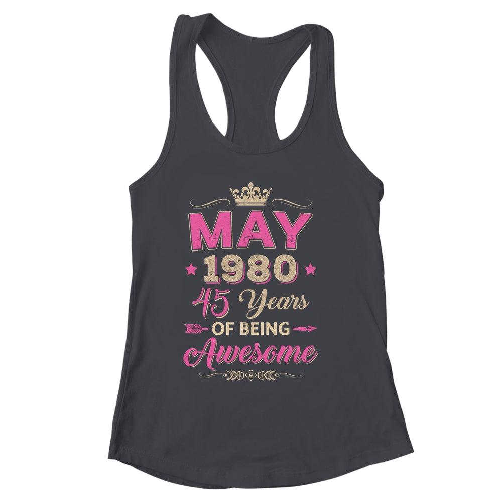 May 1980 45 Years Of Being Awesome Retro 45th Birthday Shirt & Tank Top | siriusteestore