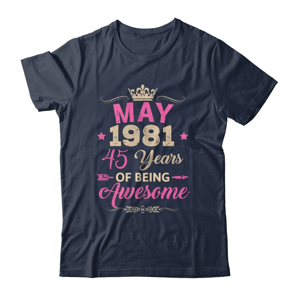 May 1981 45 Years Of Being Awesome Retro 45th Birthday Shirt & Tank Top | siriusteestore