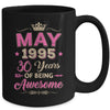 May 1995 30 Years Of Being Awesome Retro 30th Birthday Mug | siriusteestore