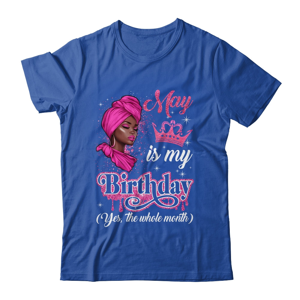 May Is My Birthday African Black Women Birthday Queen Shirt & Tank Top | siriusteestore
