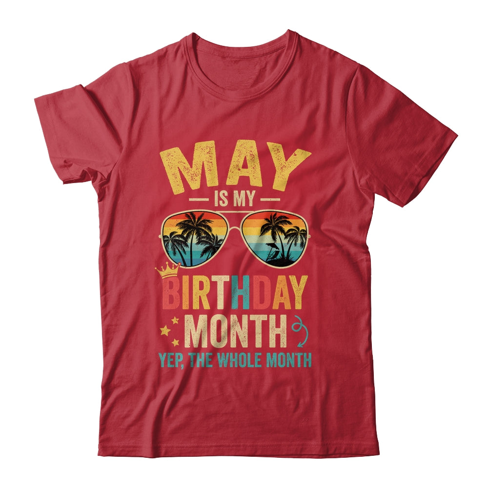 May Is My Birthday Retro Sunglasses Funny Birthday Shirt & Hoodie | siriusteestore