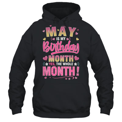 May Is My Birthday Yes The Whole Month For Women Girls Shirt & Tank Top | siriusteestore