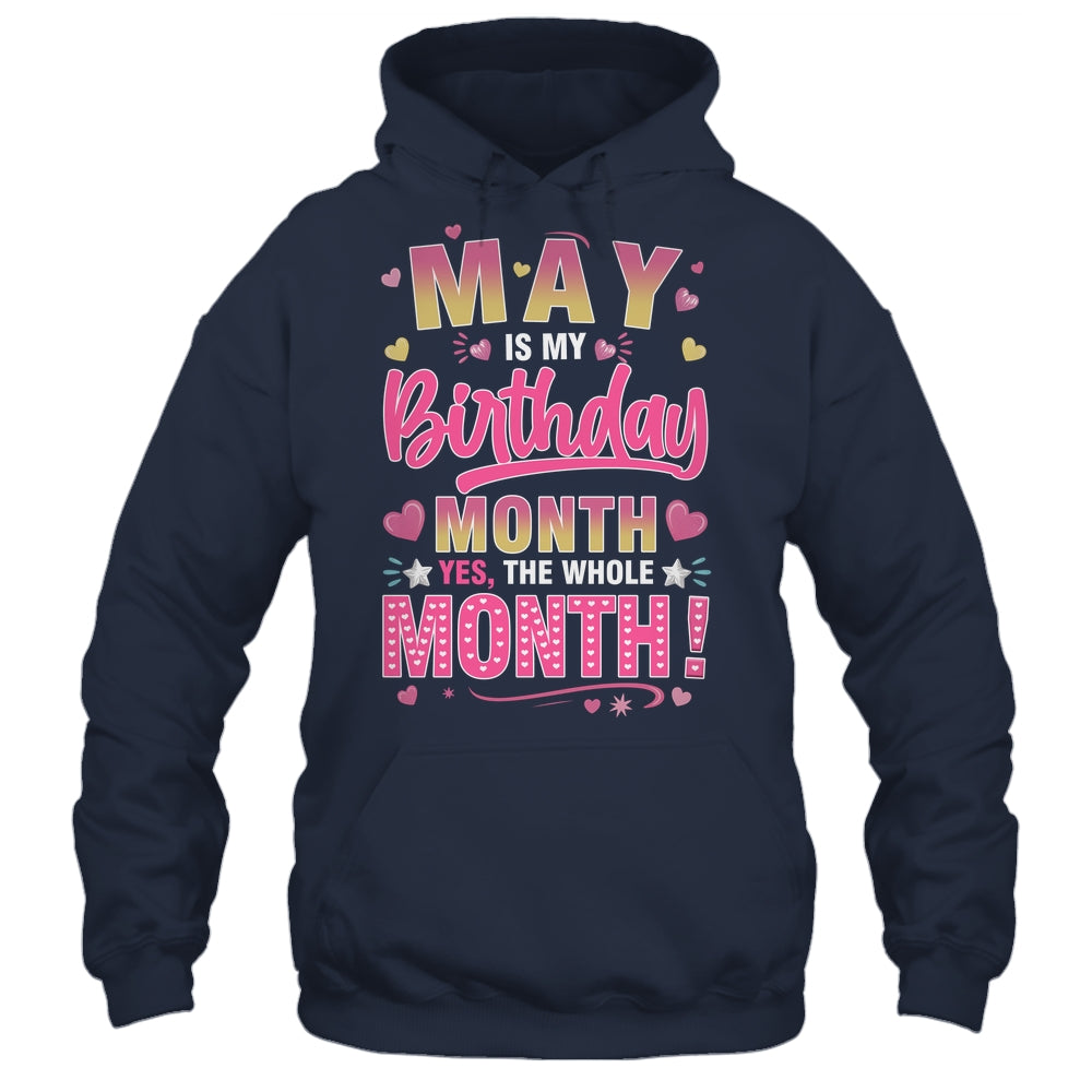 May Is My Birthday Yes The Whole Month For Women Girls Shirt & Tank Top | siriusteestore