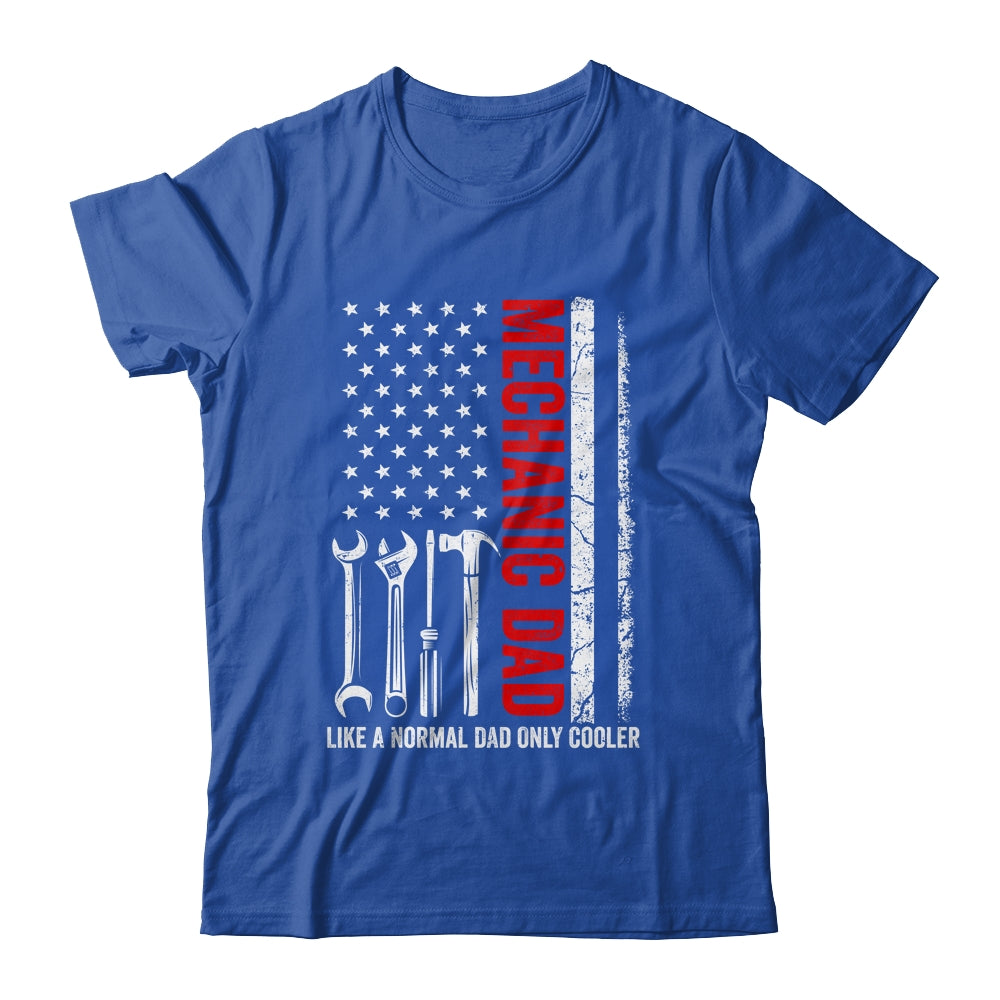 Mechanic Dad Like A Normal Dad Only Cooler USA Flag Mechanic Shirt & Hoodie | siriusteestore