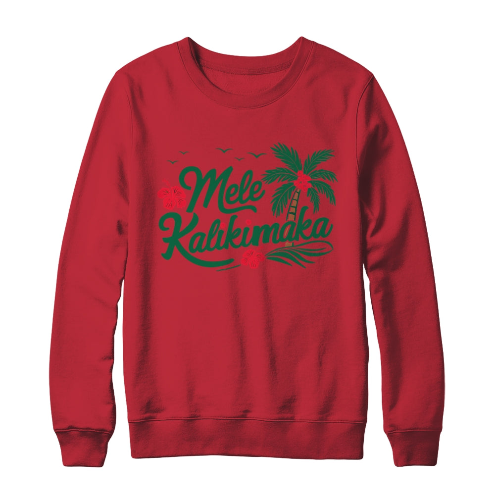 Mele Kalikimaka Tropical Christmas Hawaiian Hawaii Xmas Shirt & Sweatshirt | siriusteestore