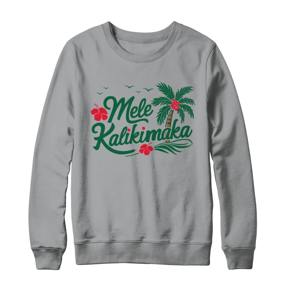 Mele Kalikimaka Tropical Christmas Hawaiian Hawaii Xmas Shirt & Sweatshirt | siriusteestore