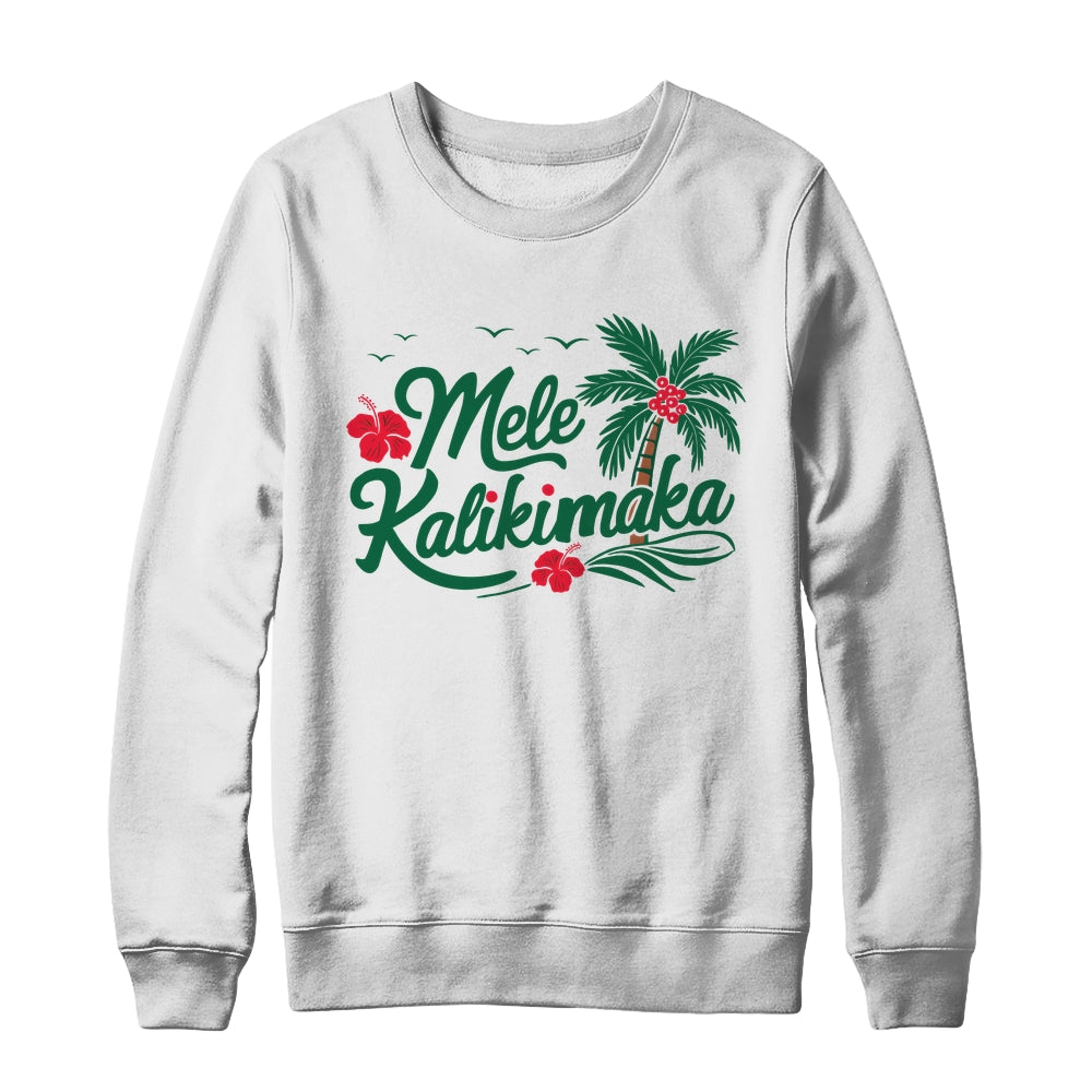 Mele Kalikimaka Tropical Christmas Hawaiian Hawaii Xmas Shirt & Sweatshirt | siriusteestore