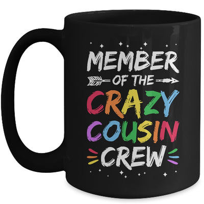 Member Of The Crazy Cousin Crew Funny Family Reunion Mug | siriusteestore