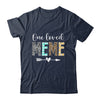 Meme Women Cute Design One Loved Meme Mother's Day Shirt & Tank Top | siriusteestore