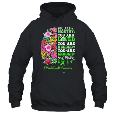 Mental Health Awareness Positive Motivational Quote Shirt & Tank Top | siriusteestore