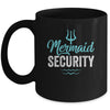 Mermaid Security Mermaid Dad Birthday Party Mer Dad Mug | siriusteestore