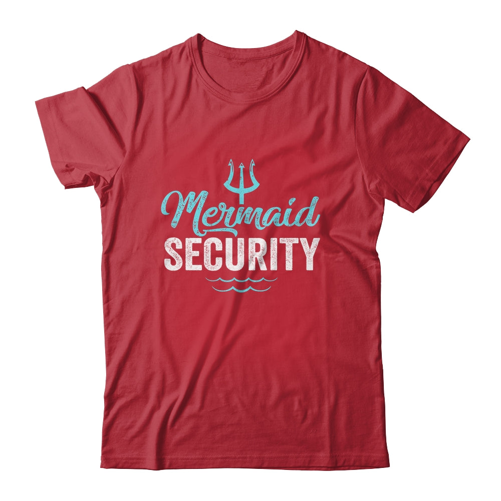 Mermaid Security Mermaid Dad Birthday Party Mer Dad Shirt & Hoodie | siriusteestore