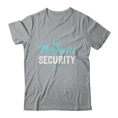 Mermaid Security Mermaid Dad Birthday Party Mer Dad Shirt & Hoodie | siriusteestore