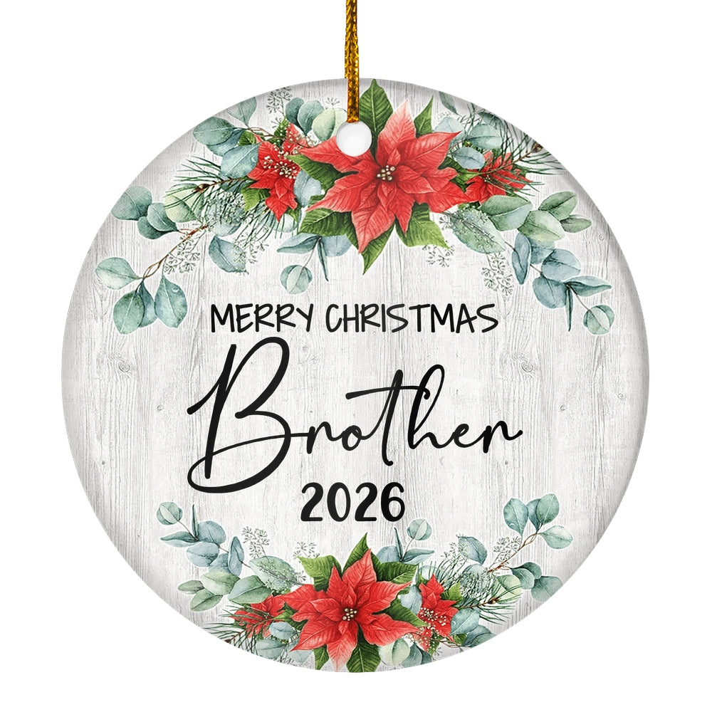 Merry Christmas Brother 2025 Ornament New Brother Farmhouse Rustic Gray Wood Deep Red Poinsettia Flower Decoration Christmas Tree Ornament | siriusteestore