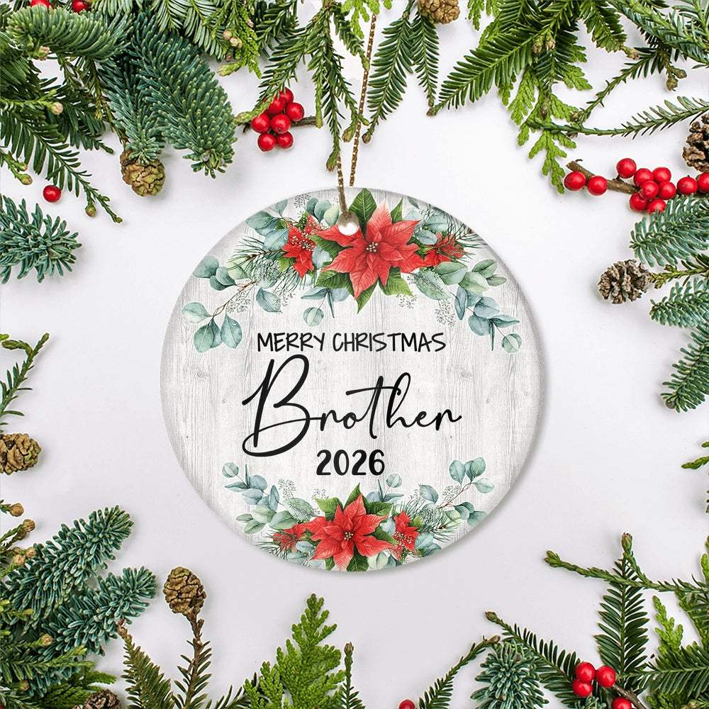 Merry Christmas Brother 2025 Ornament New Brother Farmhouse Rustic Gray Wood Deep Red Poinsettia Flower Decoration Christmas Tree Ornament | siriusteestore
