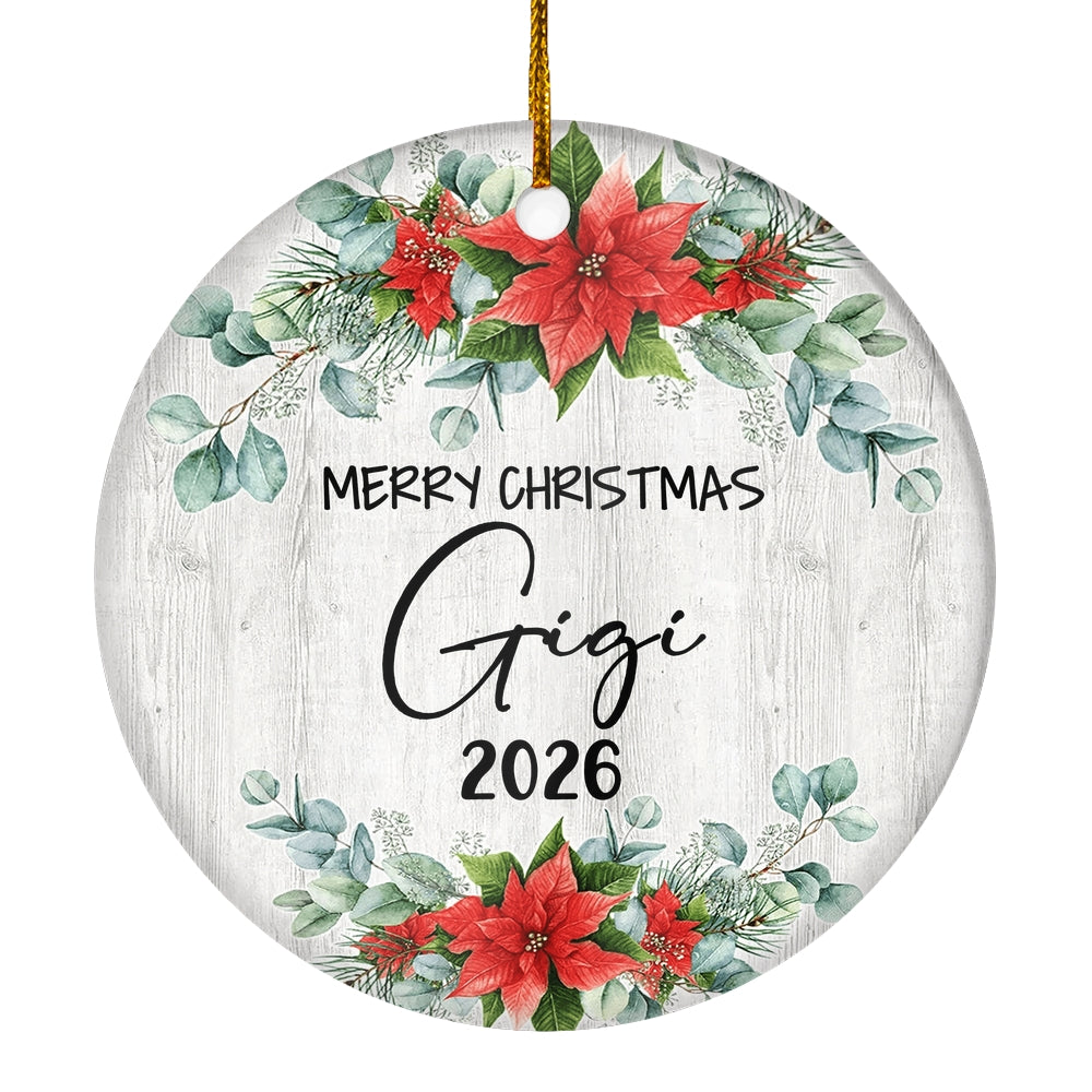 Merry Christmas Gigi 2025 Ornament New Gigi Farmhouse Rustic Gray Wood Deep Red Poinsettia Flower Decoration Christmas Tree Ornament | siriusteestore
