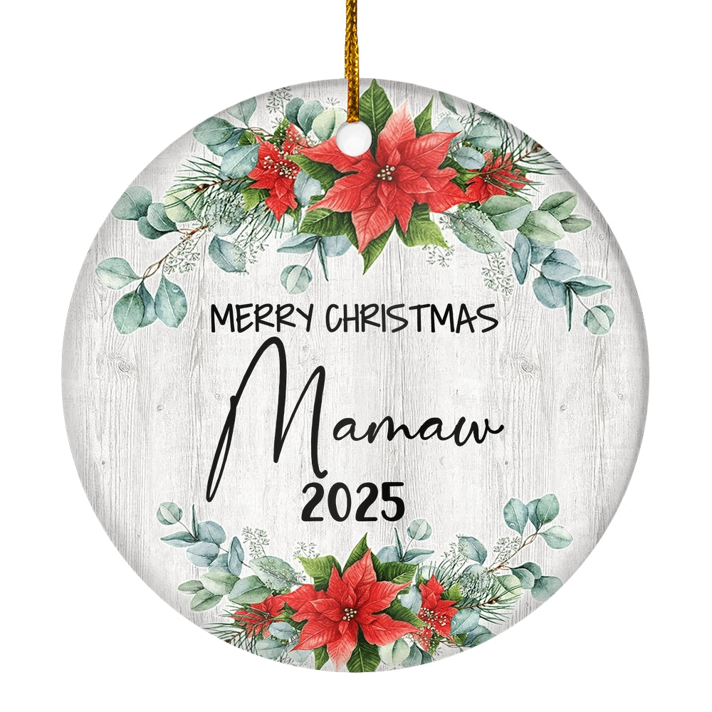 Merry Christmas Mamaw 2024 Ornament New Mamaw Farmhouse Rustic Gray Wood Deep Red Poinsettia Flower Decoration Christmas Tree Ornament | siriusteestore