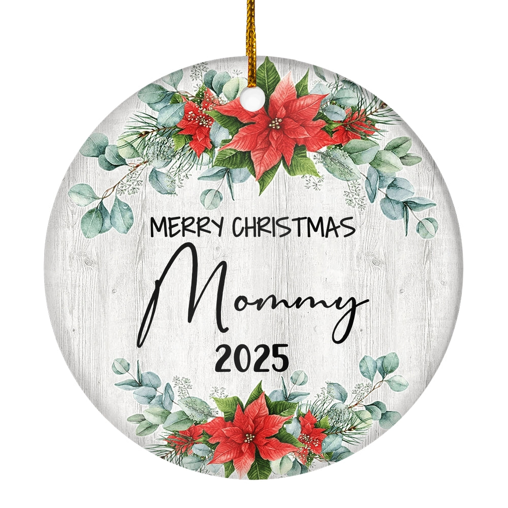 Merry Christmas Mommy 2024 Ornament New Mommy Farmhouse Rustic Gray Wood Deep Red Poinsettia Flower Decoration Christmas Tree Ornament | siriusteestore