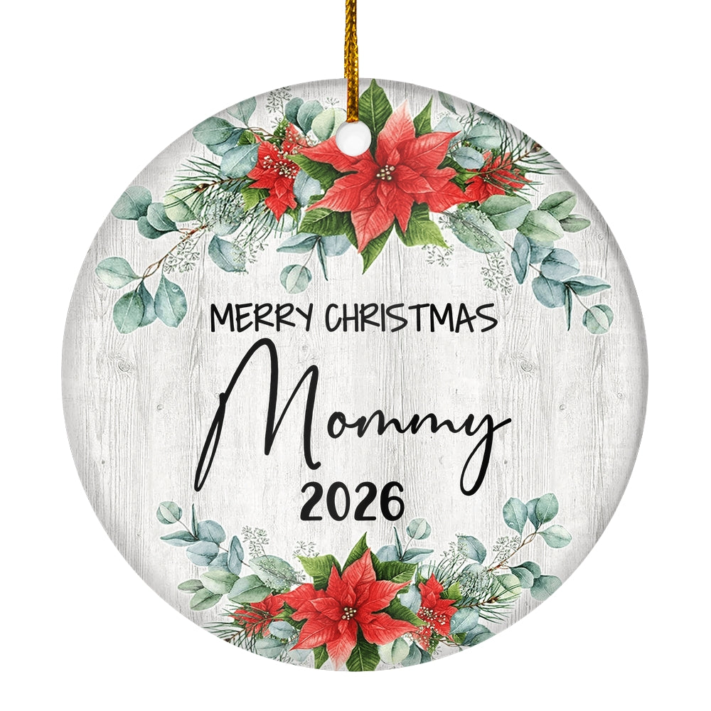Merry Christmas Mommy 2025 Ornament New Mommy Farmhouse Rustic Gray Wood Deep Red Poinsettia Flower Decoration Christmas Tree Ornament | siriusteestore