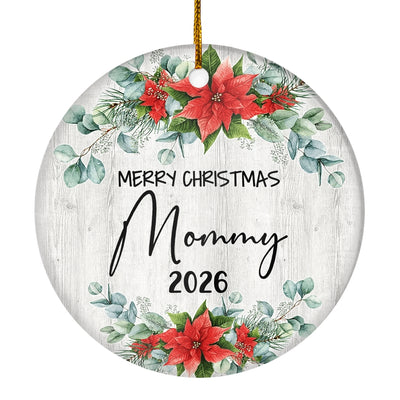 Merry Christmas Mommy 2025 Ornament New Mommy Farmhouse Rustic Gray Wood Deep Red Poinsettia Flower Decoration Christmas Tree Ornament | siriusteestore