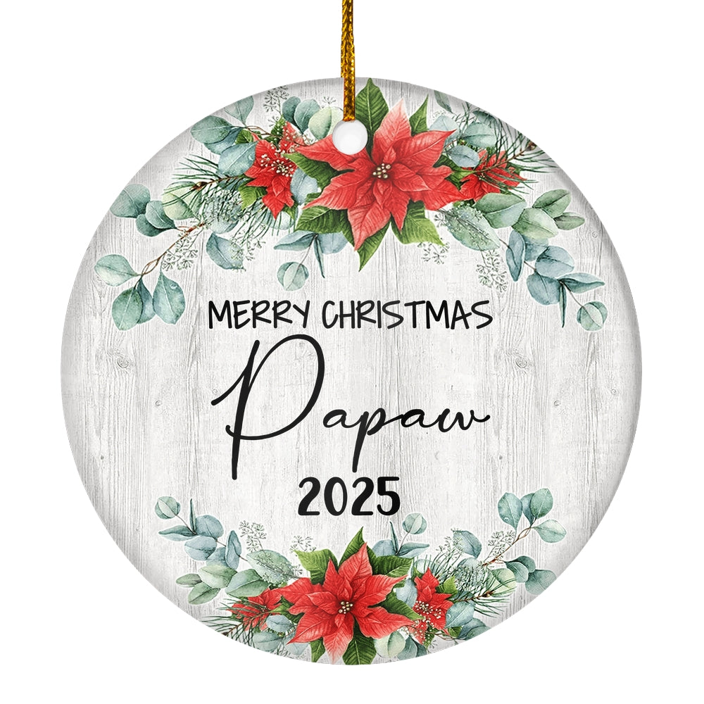Merry Christmas Papaw 2024 Ornament New Papaw Farmhouse Rustic Gray Wood Deep Red Poinsettia Flower Decoration Christmas Tree Ornament | siriusteestore