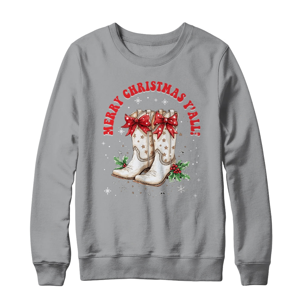 Merry Christmas Y'all Howdy Christmas Boots Cowgirl Coquette Shirt & Sweatshirt | siriusteestore