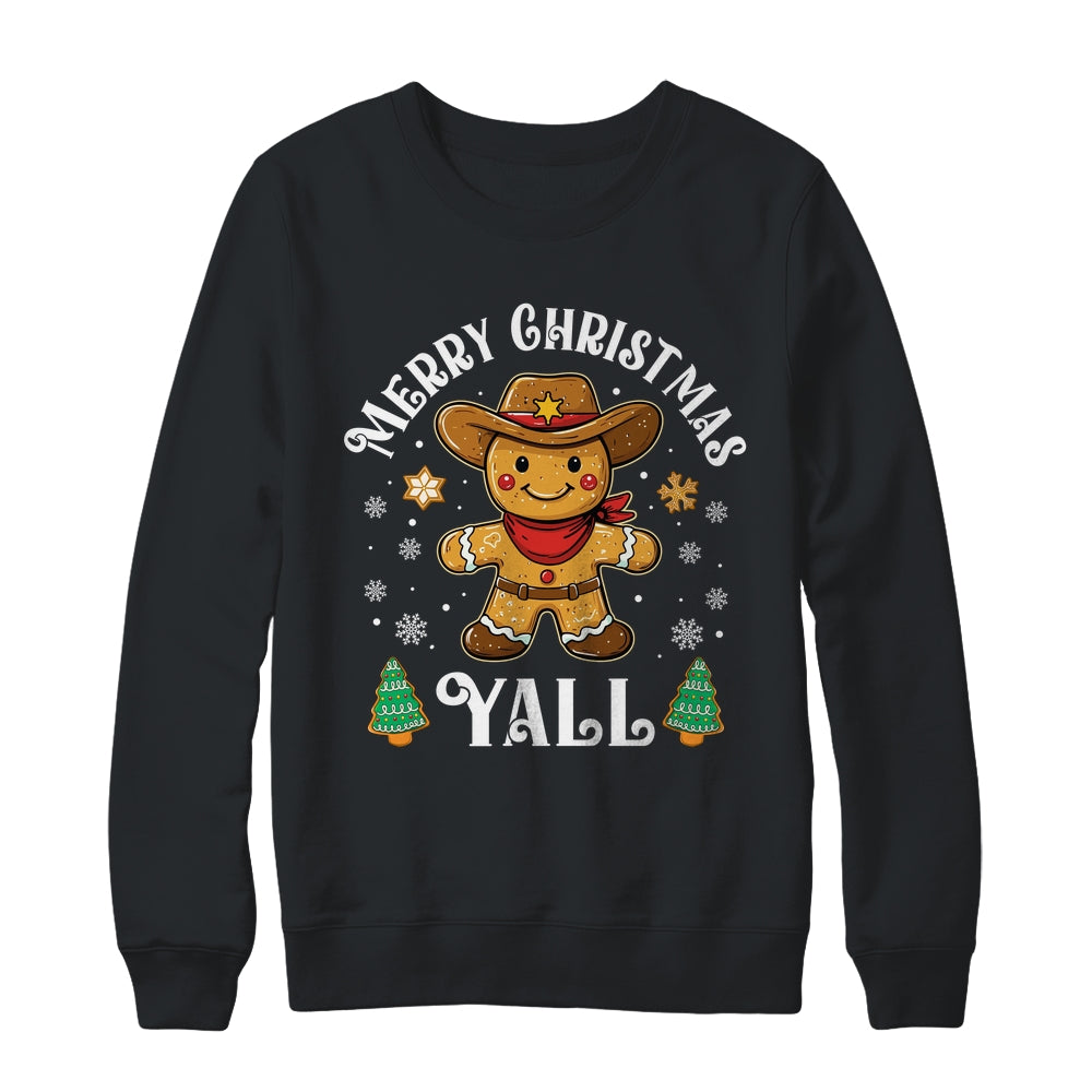Merry Christmas Yall Gingerbread Cowboy Howdy Western Xmas Shirt & Sweatshirt | siriusteestore
