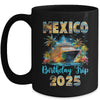 Mexico Birthday Trip 2025 Birthday Cruise Vacation Party Mug | siriusteestore