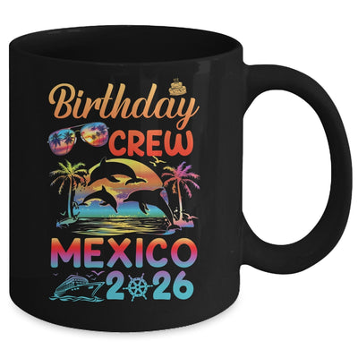 Mexico Birthday Trip Vacation 2026 Matching Group Mug | siriusteestore