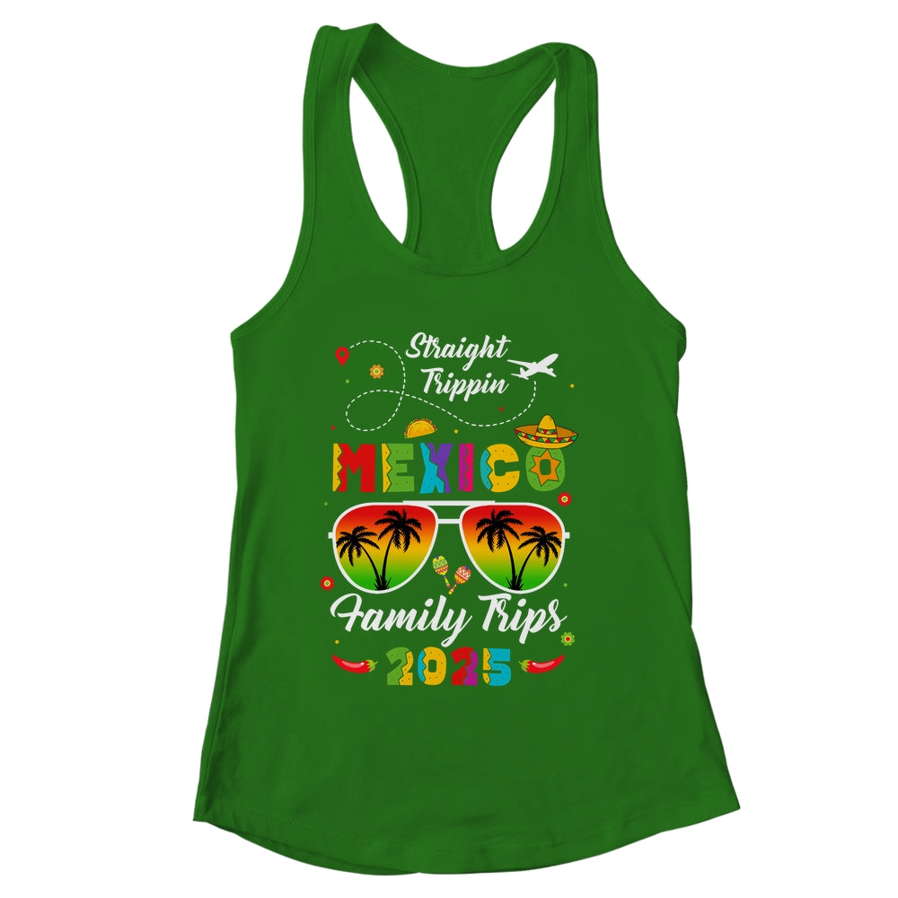 Mexico Family Vacation Cancun 2025 Straight Trippin Shirt & Tank Top | siriusteestore