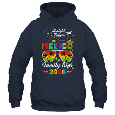 Mexico Family Vacation Cancun 2026 Straight Trippin Shirt & Tank Top | siriusteestore