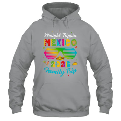 Mexico Family Vacation Trip 2026 Straight Trippin Shirt & Tank Top | siriusteestore