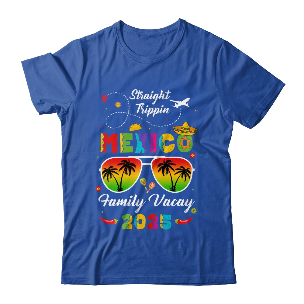 Mexico Family Vacay Vacation Cancun 2025 Straight Trippin Shirt & Tank Top | siriusteestore