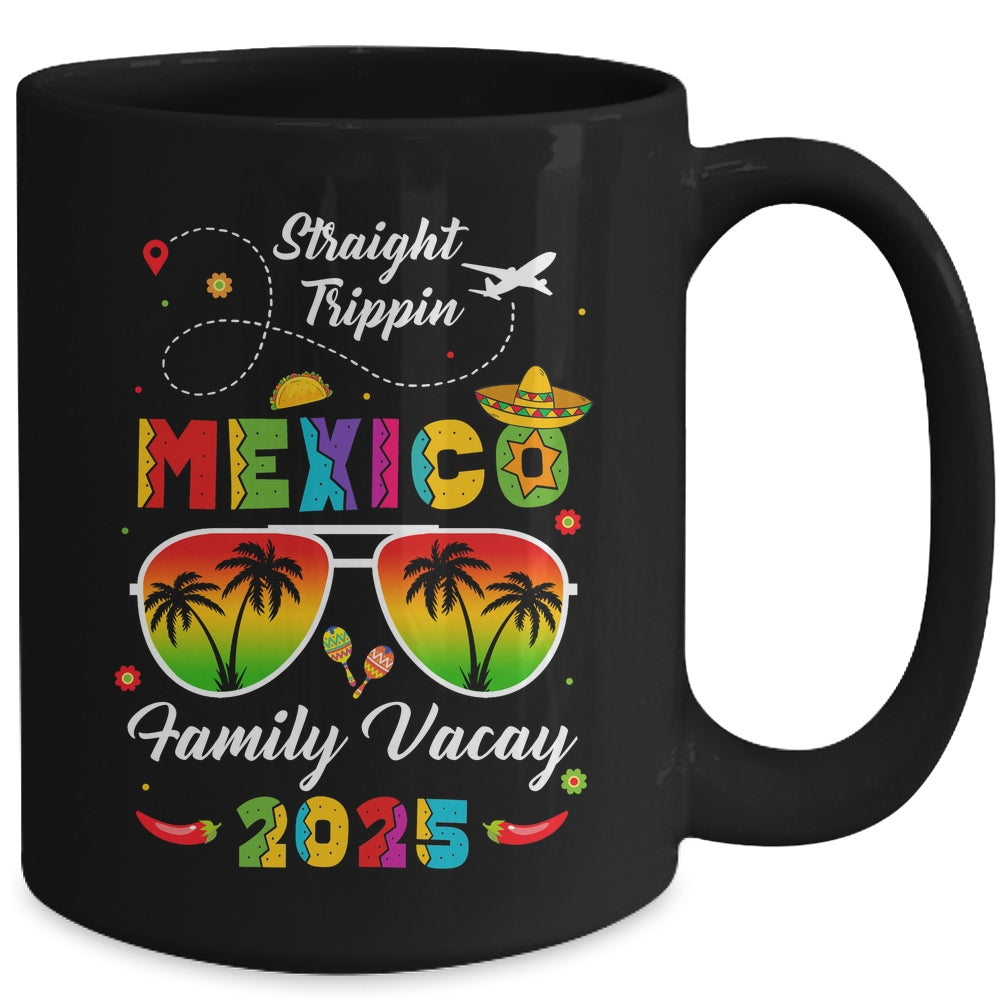 Mexico Family Vacay Vacation Cancun 2025 Straight Trippin Mug | siriusteestore
