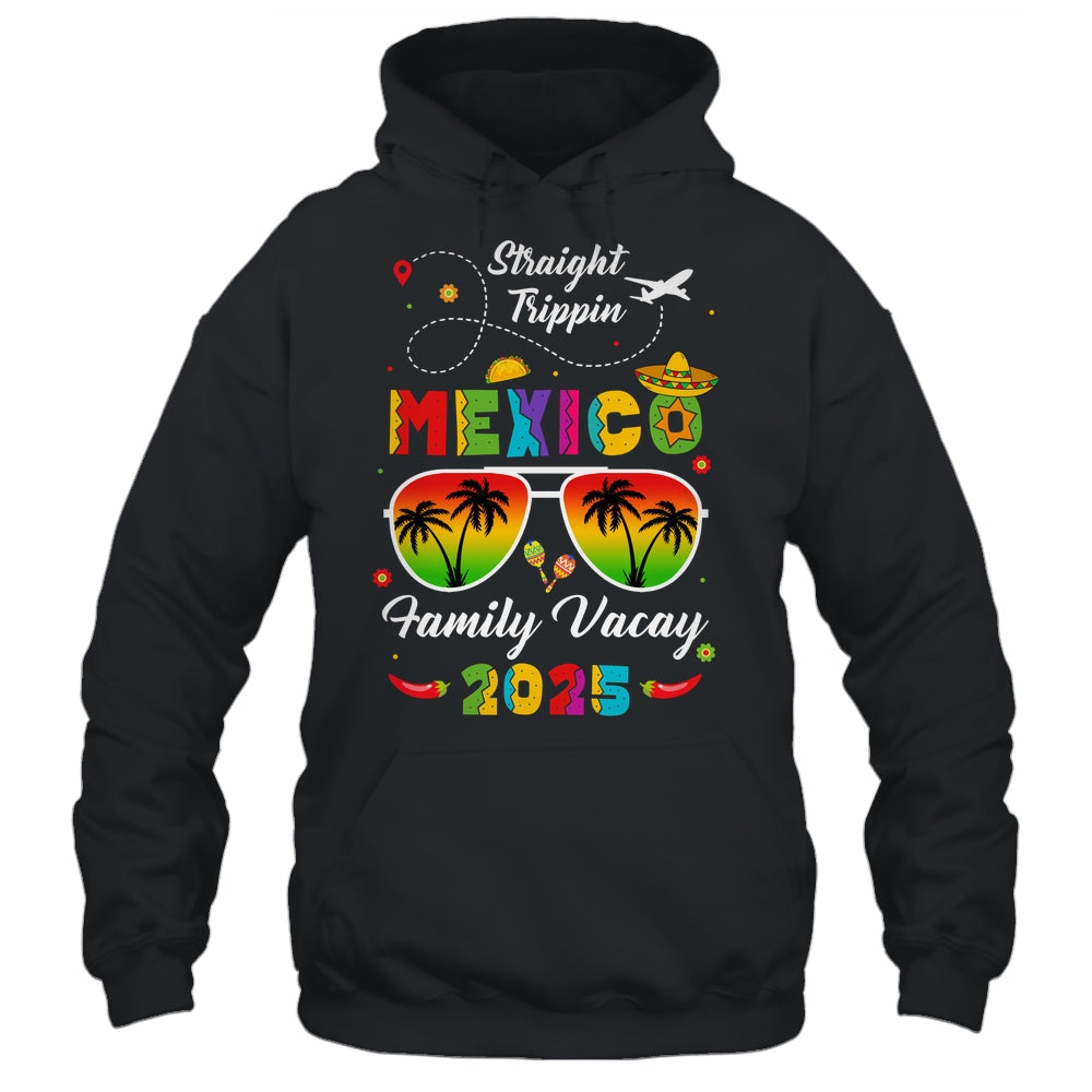 Mexico Family Vacay Vacation Cancun 2025 Straight Trippin Shirt & Tank Top | siriusteestore