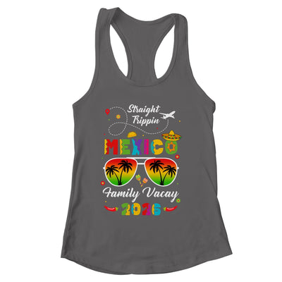 Mexico Family Vacay Vacation Cancun 2026 Straight Trippin Shirt & Tank Top | siriusteestore