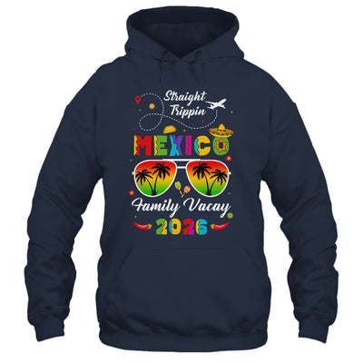 Mexico Family Vacay Vacation Cancun 2026 Straight Trippin Shirt & Tank Top | siriusteestore