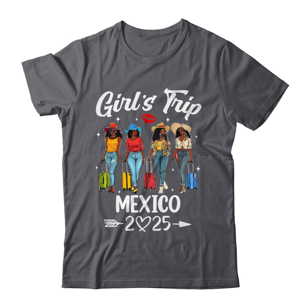Mexico Girls Trip 2025 Birthday Squad Women Vacation Shirt & Tank Top | siriusteestore