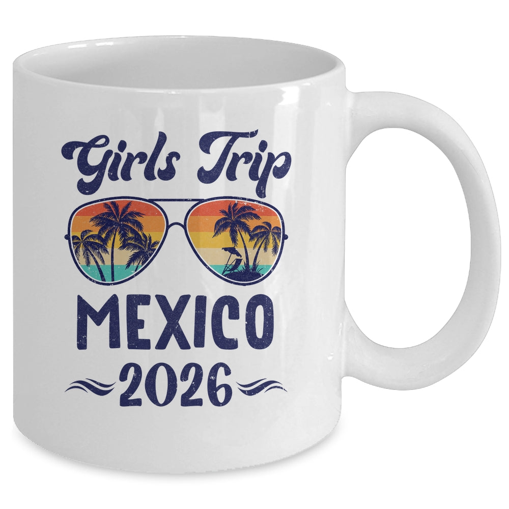 Mexico Girls Trip Beach Vacation 2026 Matching Group Mug | siriusteestore