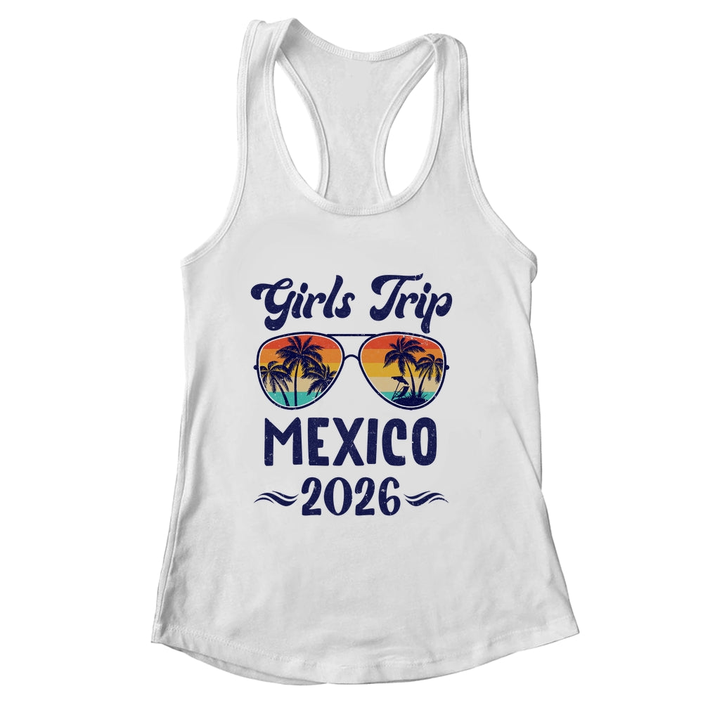 Mexico Girls Trip Beach Vacation 2026 Matching Group Shirt & Tank Top | siriusteestore