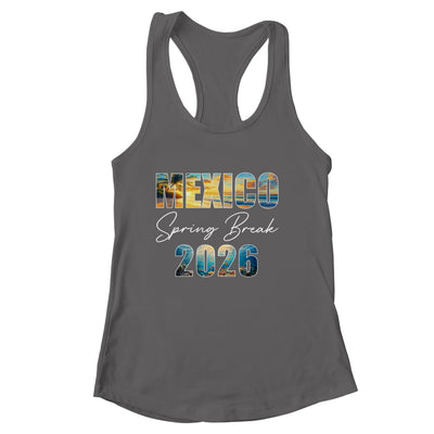 Mexico Spring Break 2026 Summer Vacation Beach Shirt & Tank Top | siriusteestore
