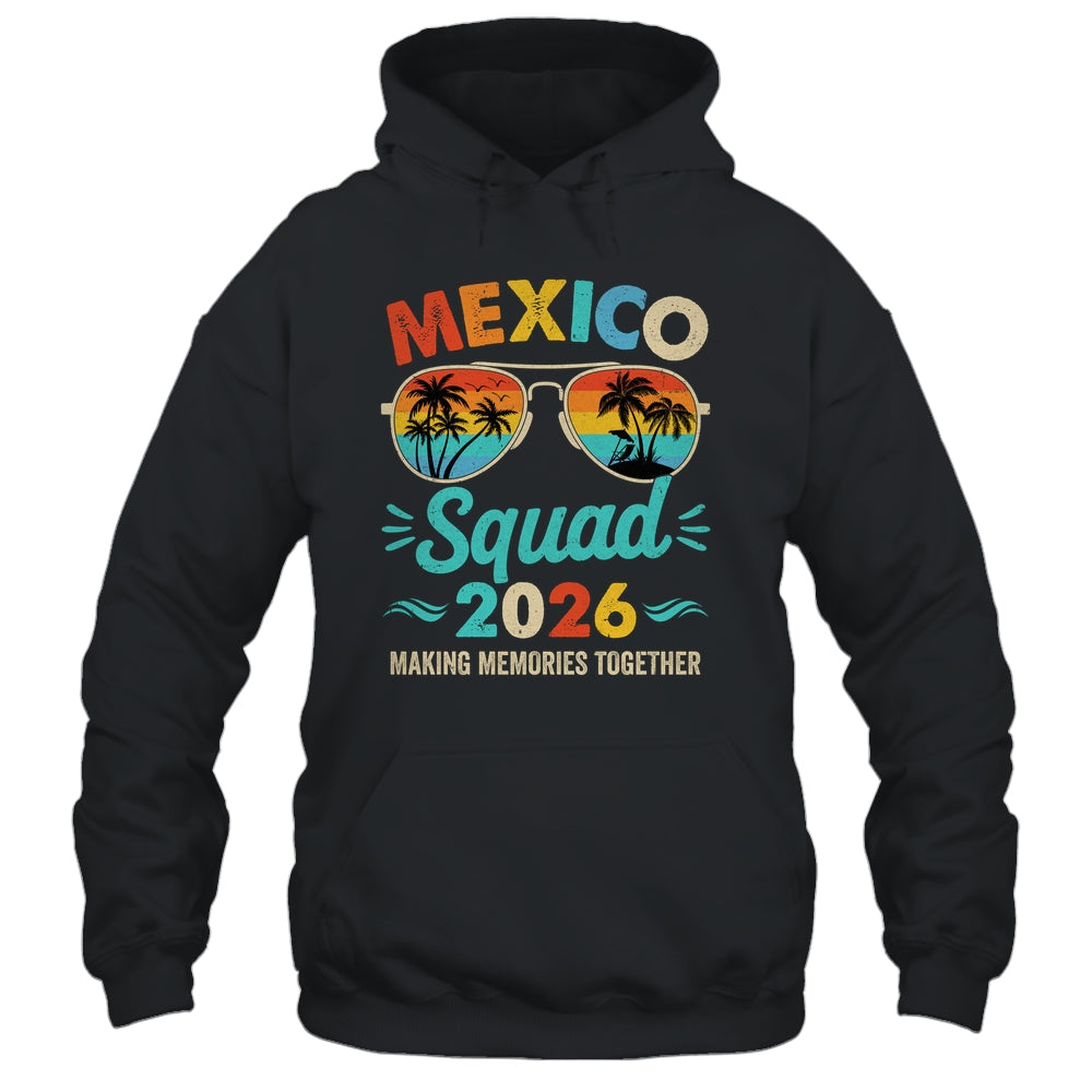 Mexico Squad 2026 Vacation Friends Family Matching Group Shirt & Tank Top | siriusteestore